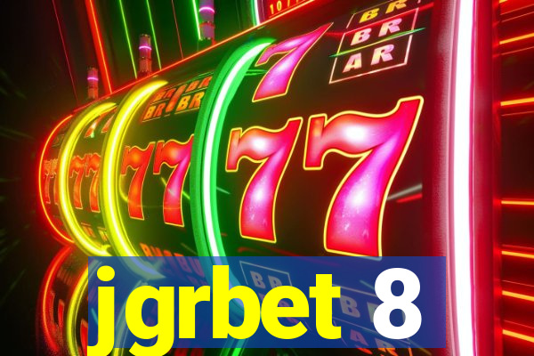 jgrbet 8